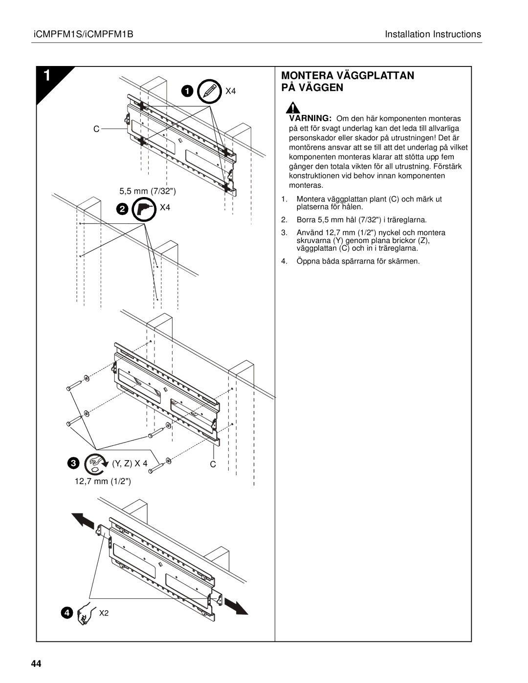 Chief Manufacturing ICMPFM1S, ICMPFM1B manual Montera Väggplattan PÅ Väggen 