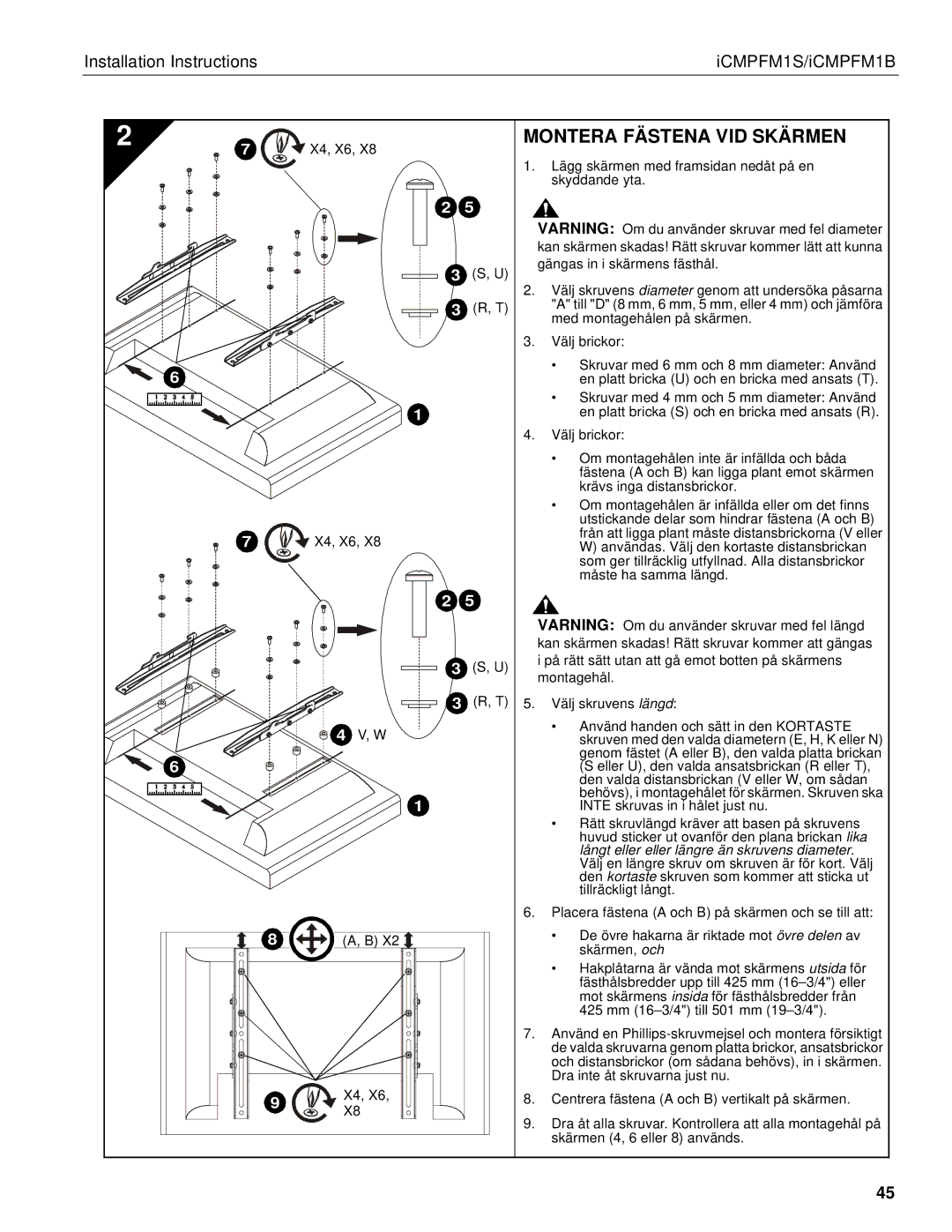 Chief Manufacturing ICMPFM1B, ICMPFM1S manual Montera Fästena VID Skärmen 