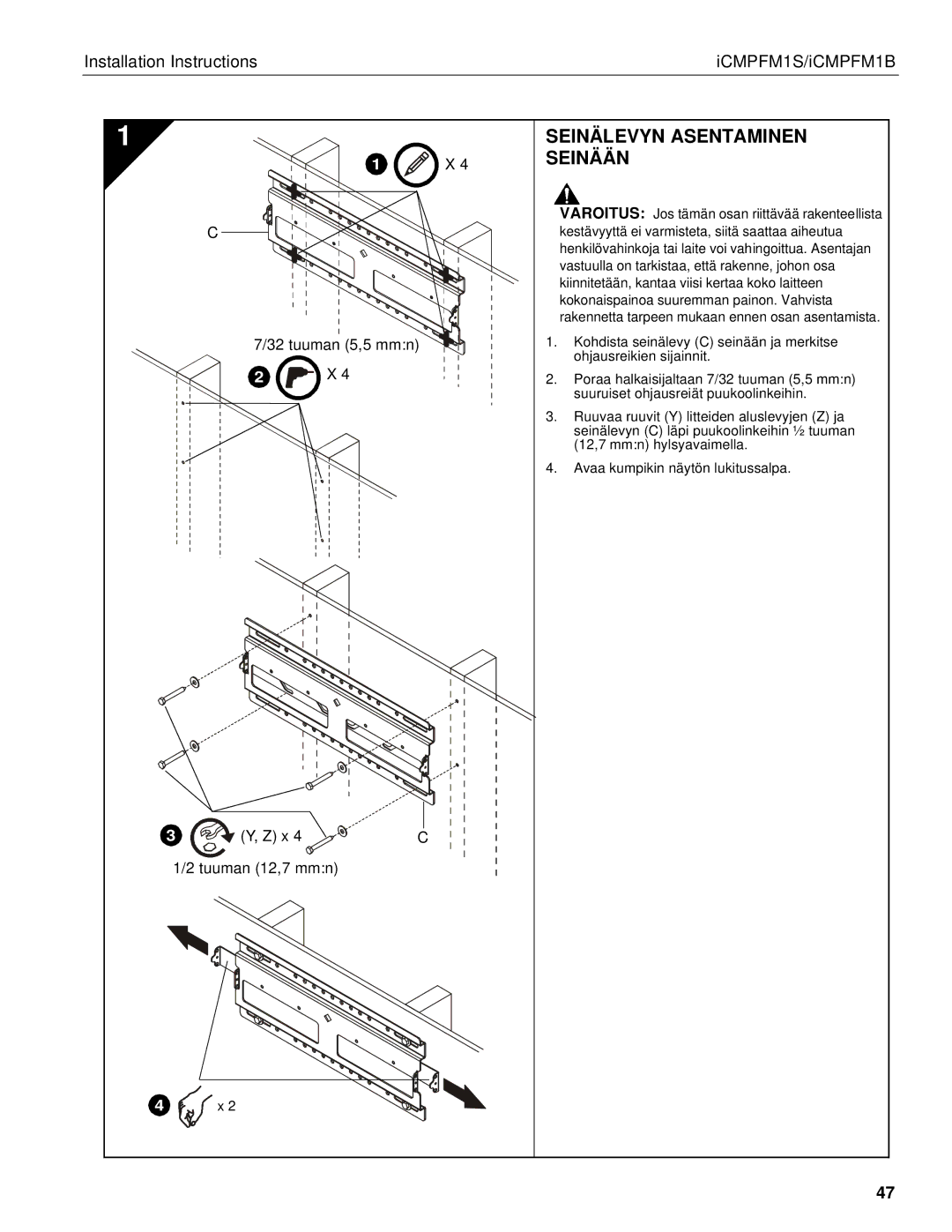 Chief Manufacturing ICMPFM1B, ICMPFM1S manual Seinälevyn Asentaminen Seinään 