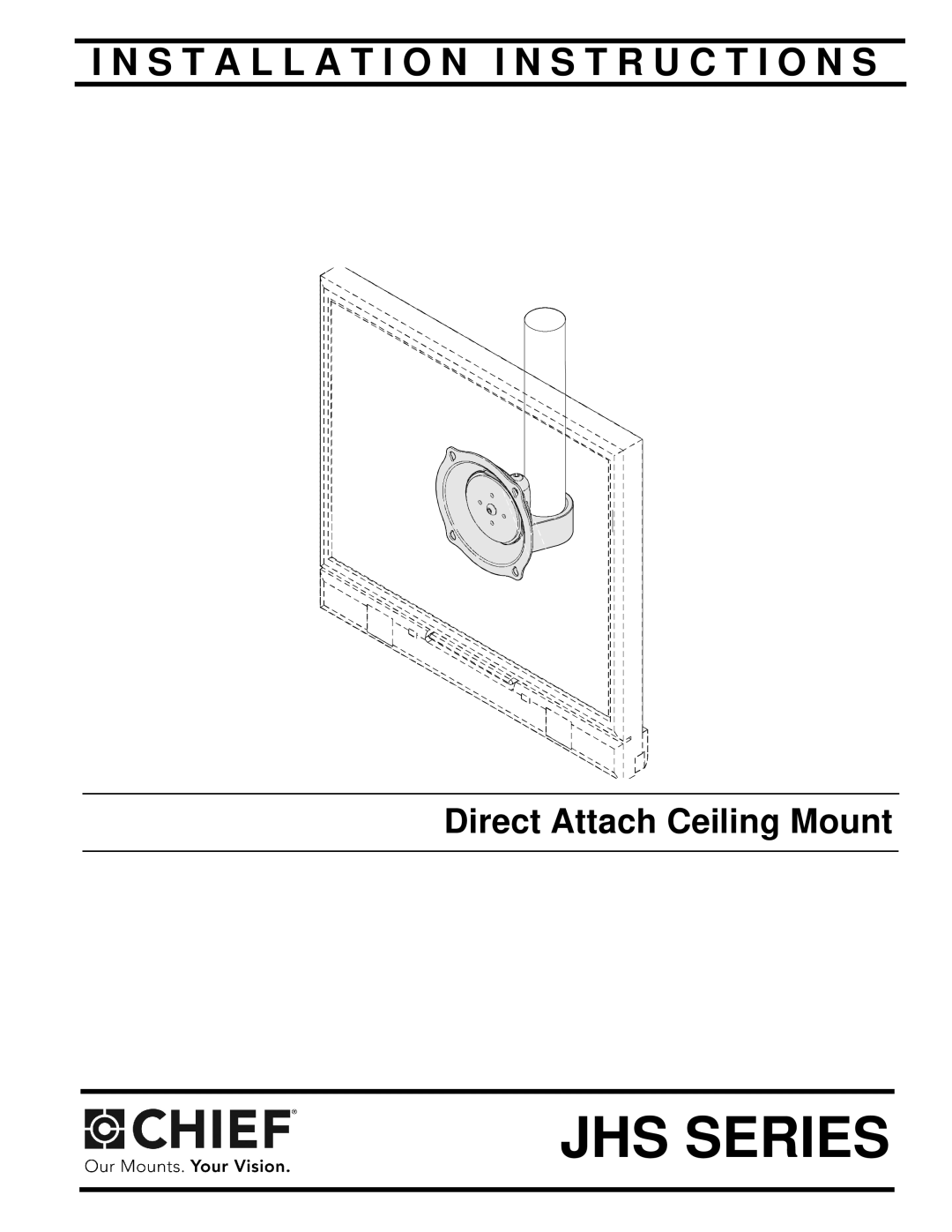 Chief Manufacturing JHS Series installation instructions 