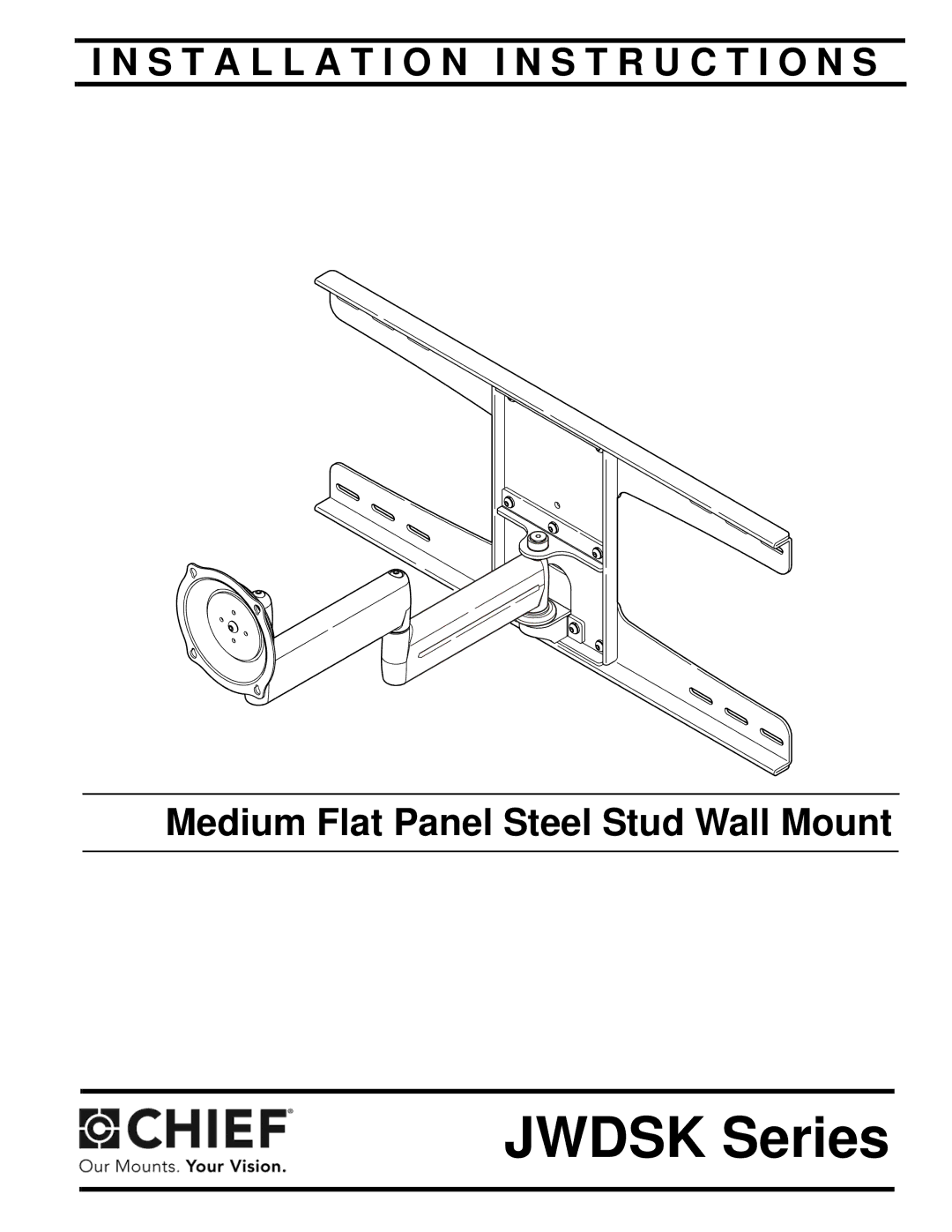 Chief Manufacturing JWDSK installation instructions Jwdsk Series 