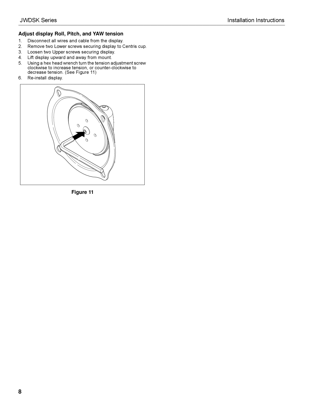 Chief Manufacturing JWDSK installation instructions Adjust display Roll, Pitch, and YAW tension 