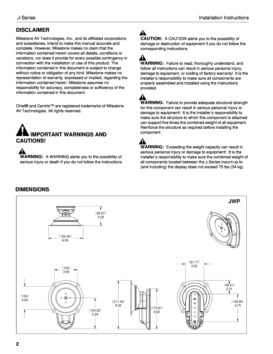 Chief Manufacturing JWD, JWP Disclaimer, Important Warnings And Cautions, Dimensions, J-Series, Installation Instructions 