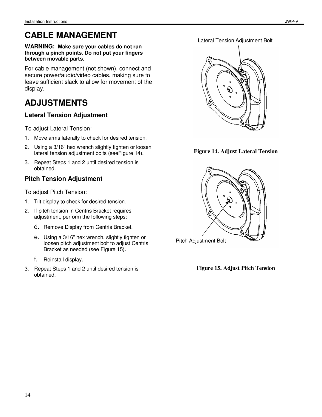 Chief Manufacturing JWP-V Cable Management, Adjustments, Lateral Tension Adjustment, Pitch Tension Adjustment 