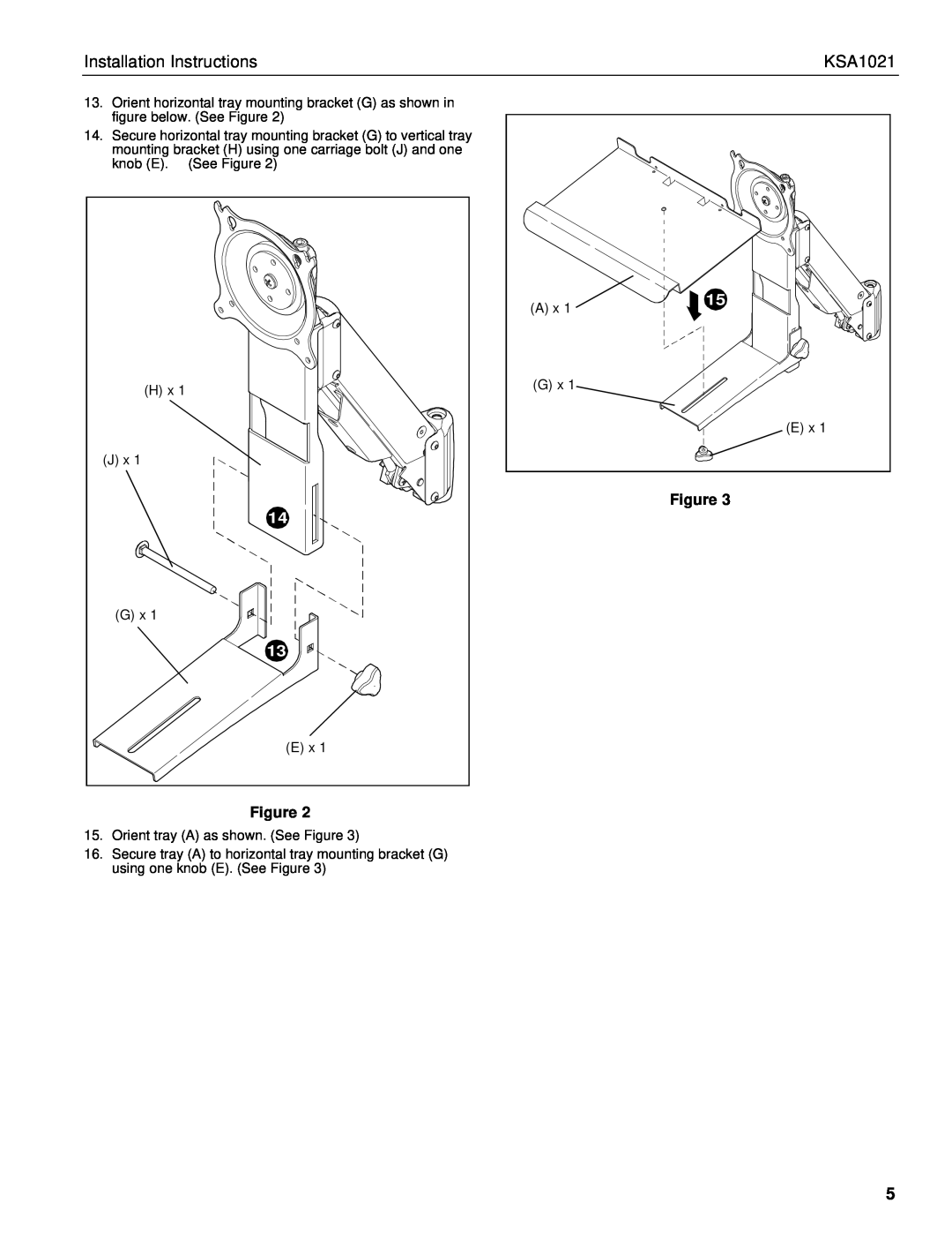 Chief Manufacturing KSA1021 installation instructions Installation Instructions, figure below. See Figure 