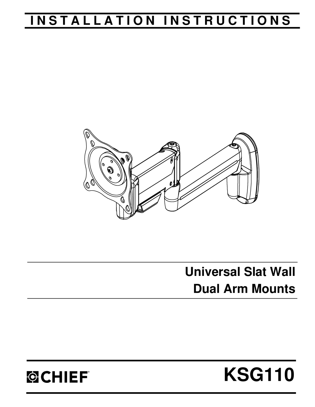 Chief Manufacturing KSG110 installation instructions 