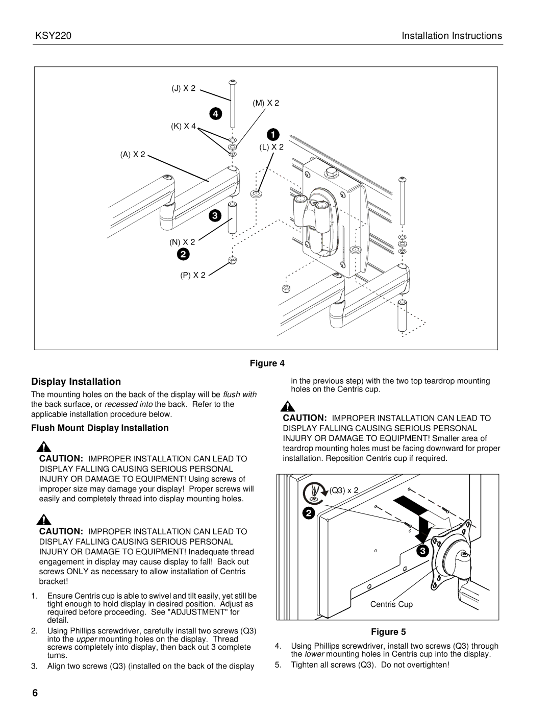 Chief Manufacturing KSY220 installation instructions Flush Mount Display Installation 