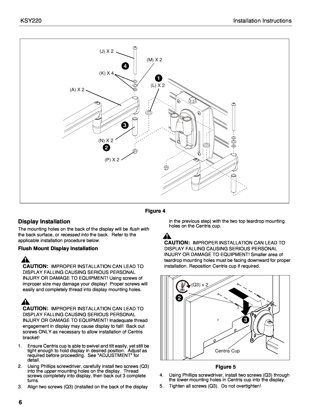 Chief Manufacturing KSY220 installation instructions Flush Mount Display Installation, Installation Instructions 