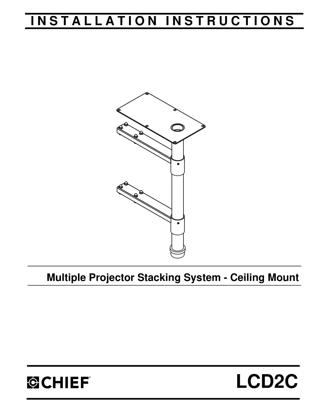 Chief Manufacturing LCD2C installation instructions 