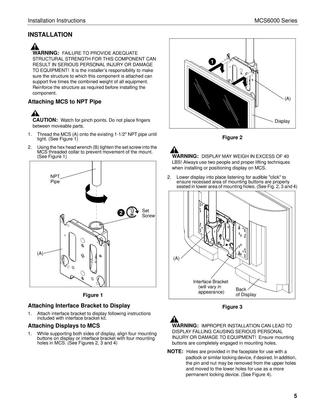 Chief Manufacturing MCS6000 Series Installation, Attaching MCS to NPT Pipe, Attaching Interface Bracket to Display 