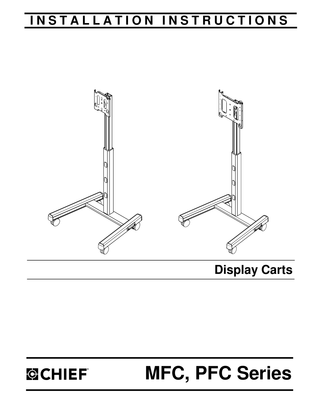 Chief Manufacturing MFC Series installation instructions MFC, PFC Series 