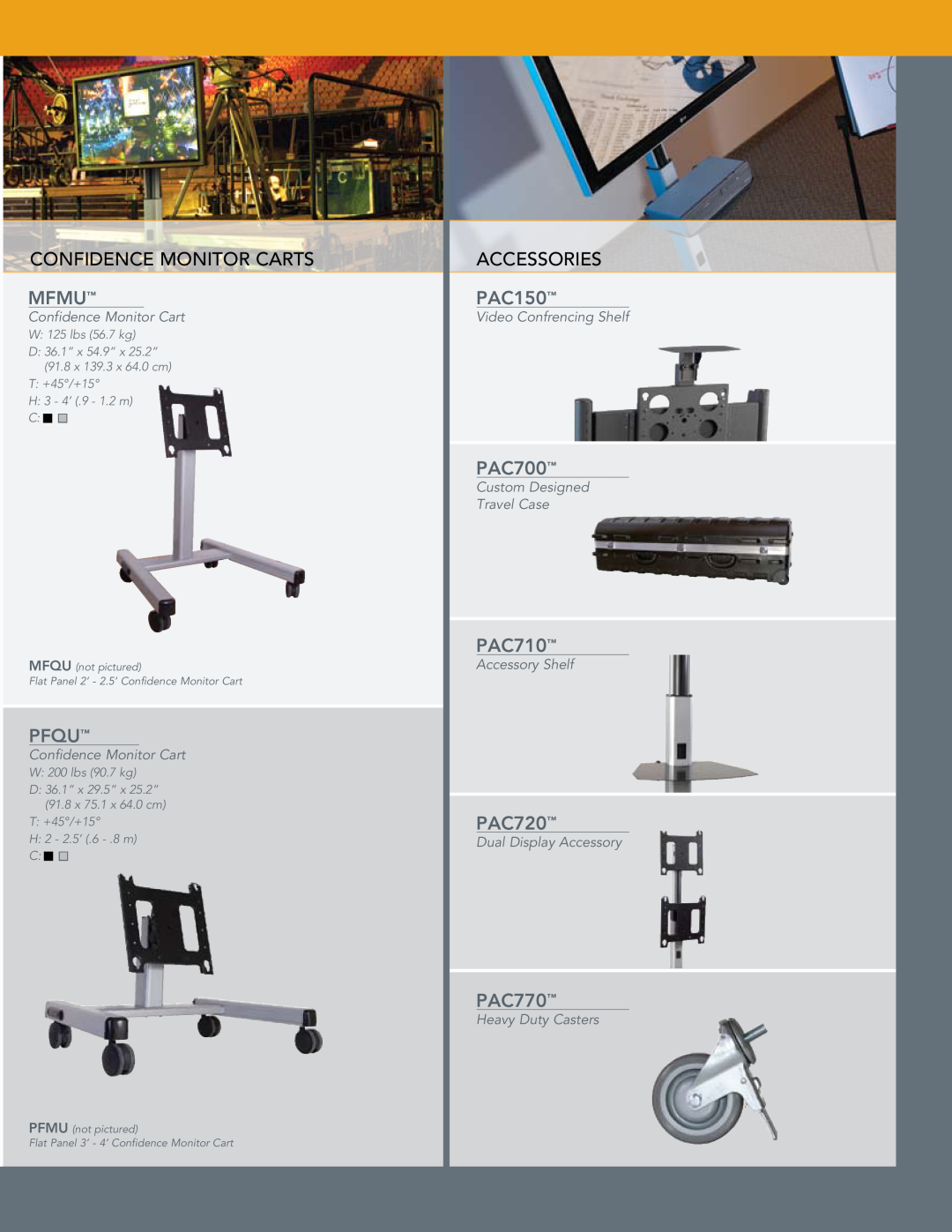 Chief Manufacturing Mobile Carts & Stands Confidence monitor Carts, Mfmu, Pfqu, Accessories, PAC150, PAC700, PAC710, C nn 