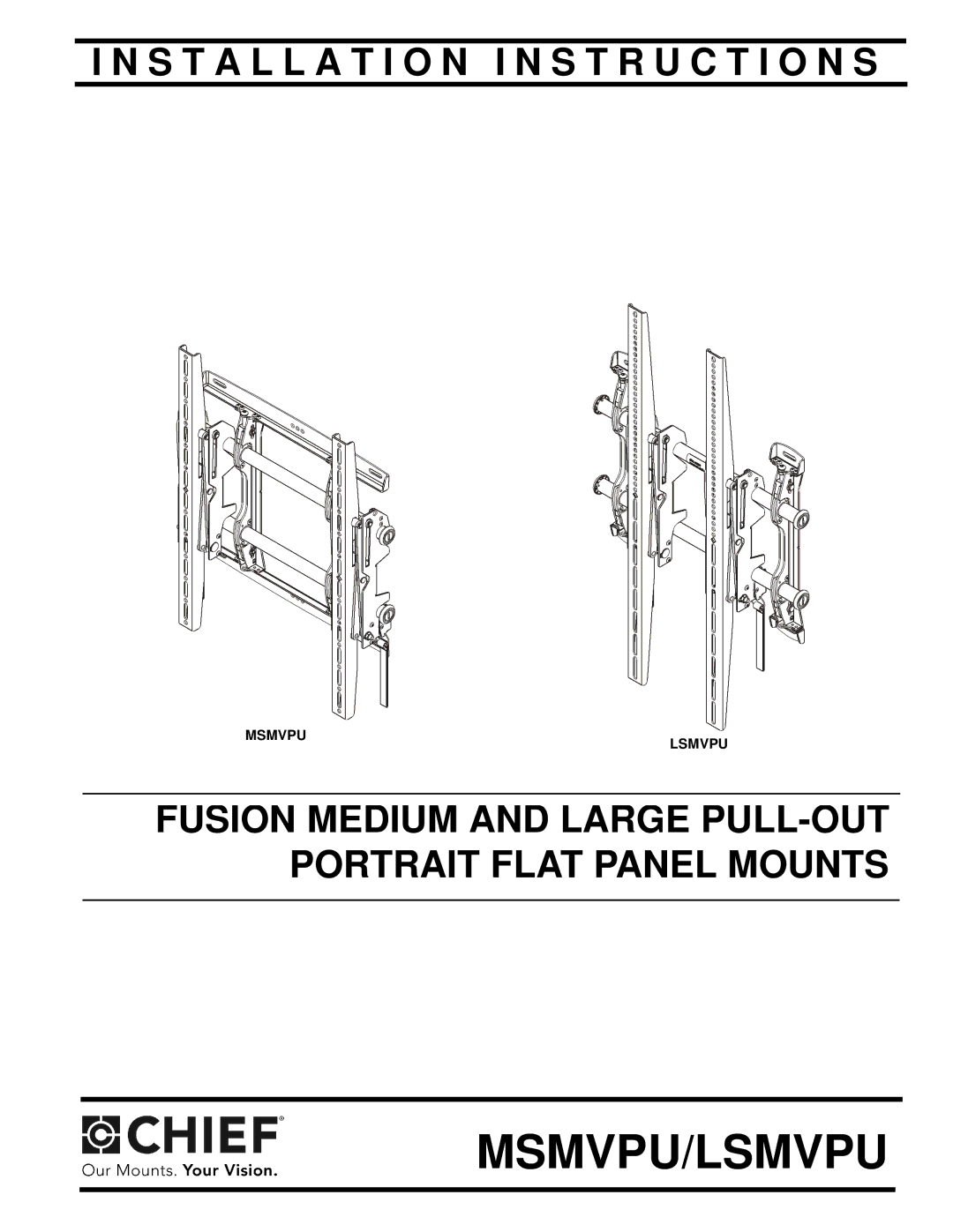 Chief Manufacturing LSMVPU, MSMVPU installation instructions Msmvpu/Lsmvpu 