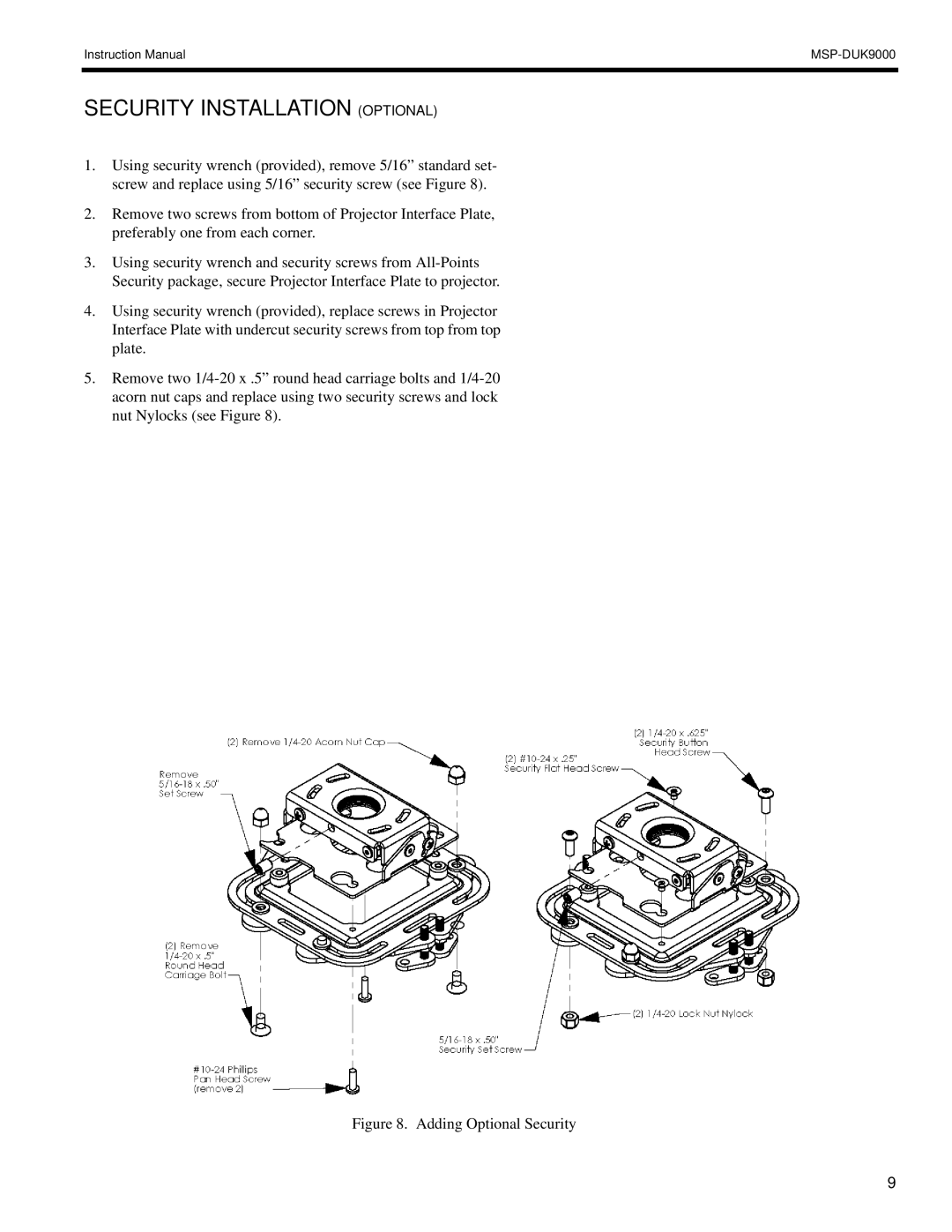 Chief Manufacturing MSP-DUK9000 instruction manual Security Installation Optional, Adding Optional Security 