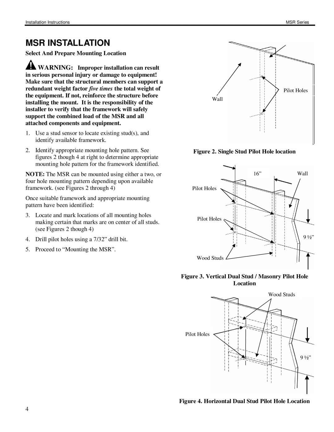 Chief Manufacturing MSR Series installation instructions MSR Installation, Select And Prepare Mounting Location 