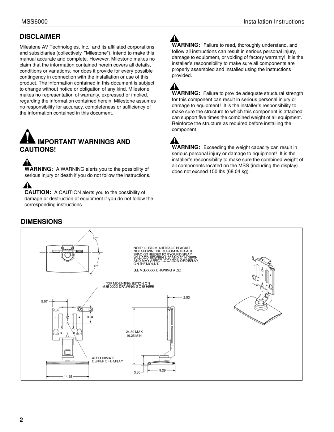 Chief Manufacturing MSS6000 installation instructions Disclaimer, Important Warnings and Cautions Dimensions 