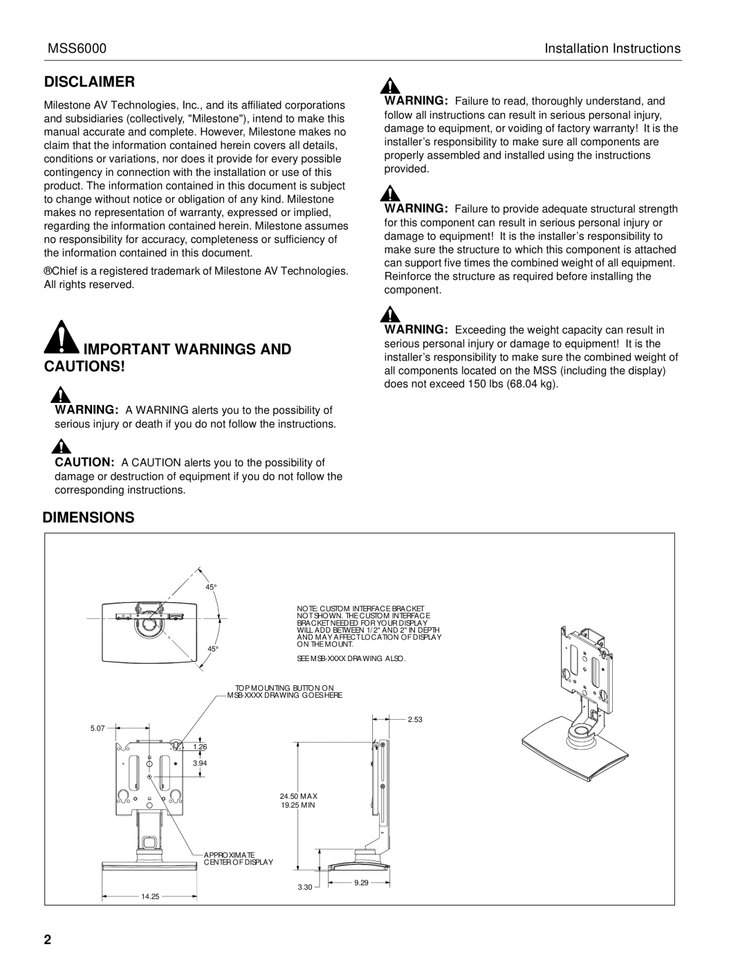 Chief Manufacturing MSS6000 installation instructions Disclaimer, Important Warnings and Cautions Dimensions 