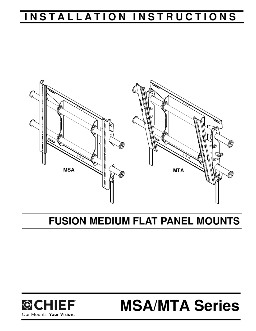 Chief Manufacturing MSA Series installation instructions MSA/MTA Series, Msa Mta 