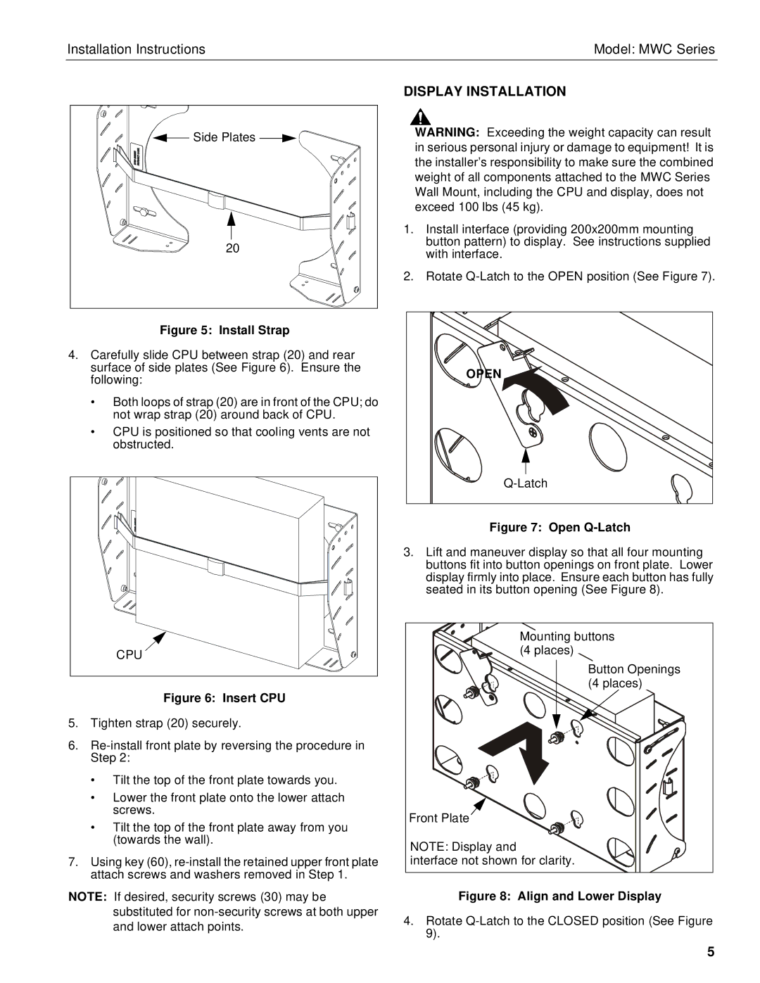 Chief Manufacturing MWC Series installation instructions Display Installation, Open 