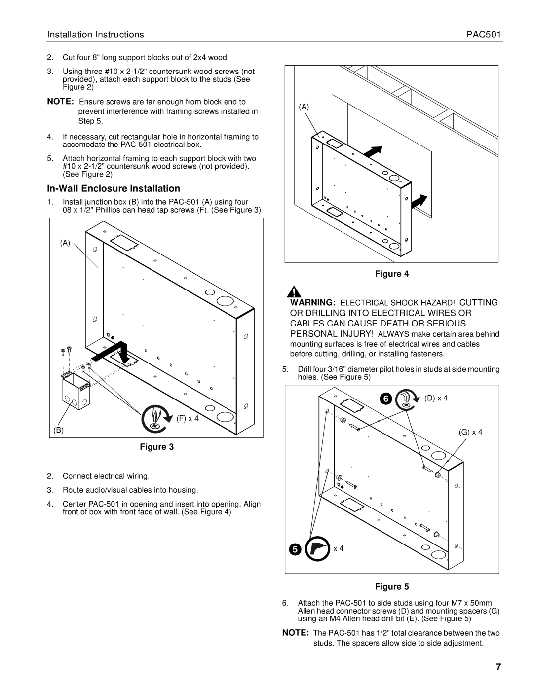 Chief Manufacturing PAC501 installation instructions In-Wall Enclosure Installation, Cables can Cause Death or Serious 