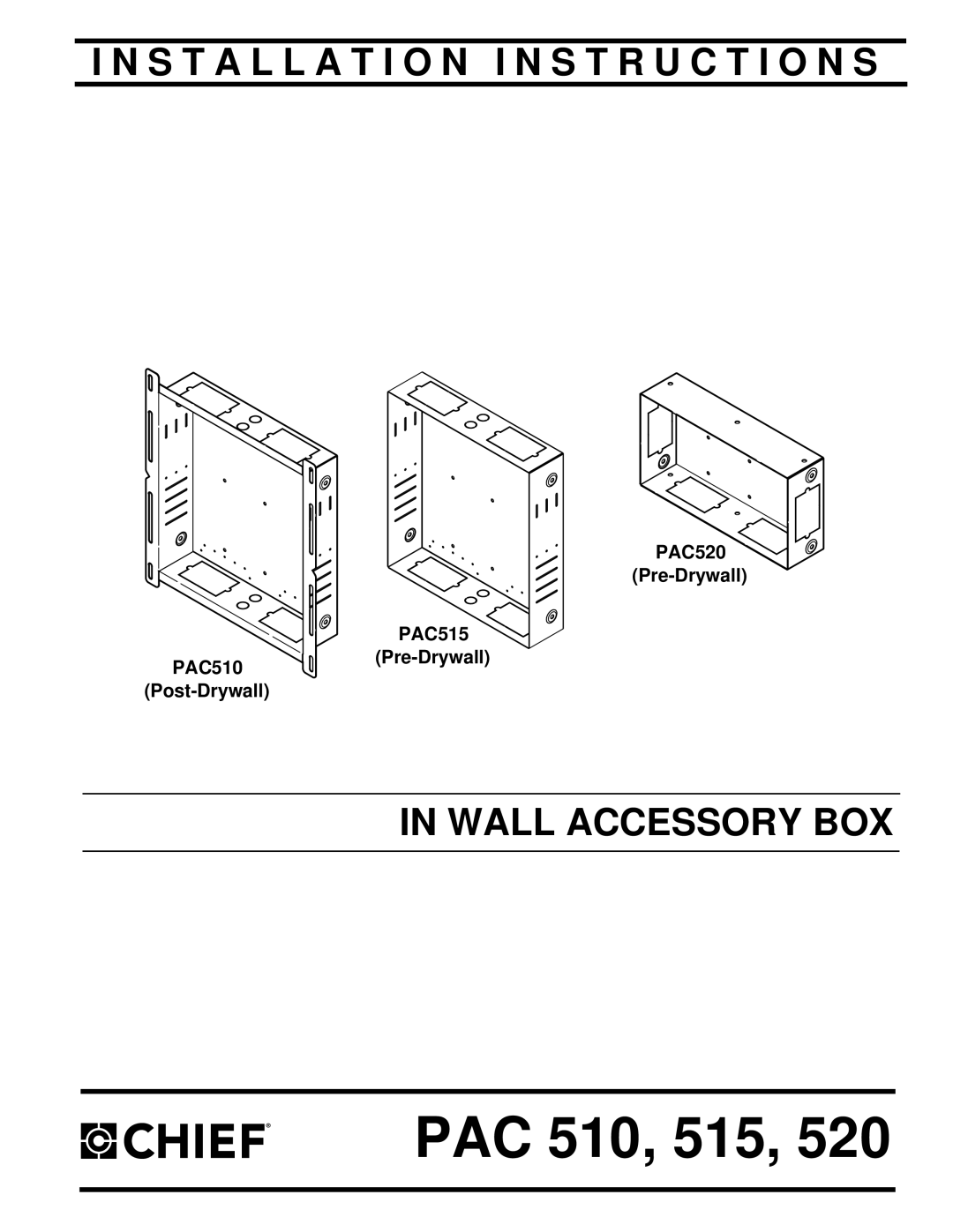 Chief Manufacturing PAC510 installation instructions PAC 510, 515 