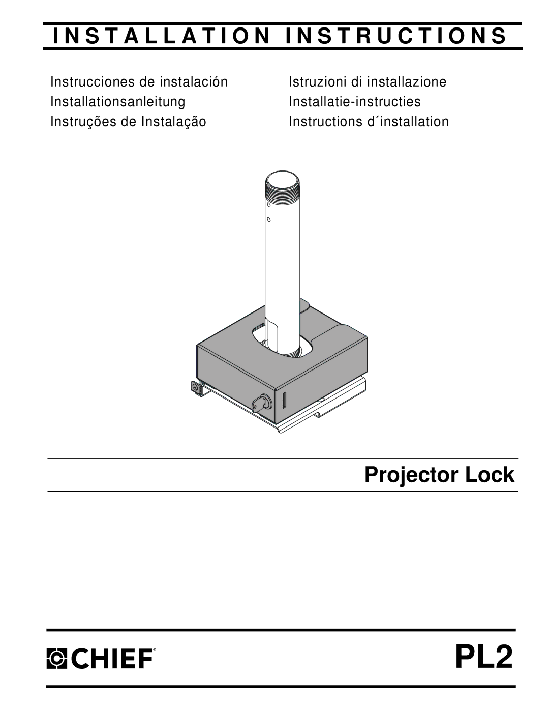 Chief Manufacturing PL2 installation instructions 