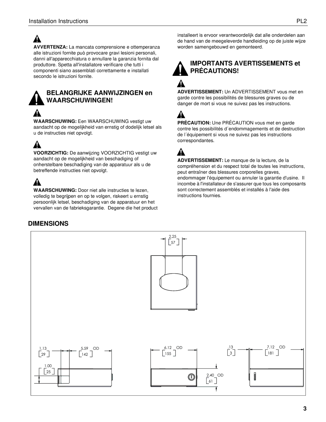 Chief Manufacturing PL2 installation instructions Waarschuwingen, Précautions 