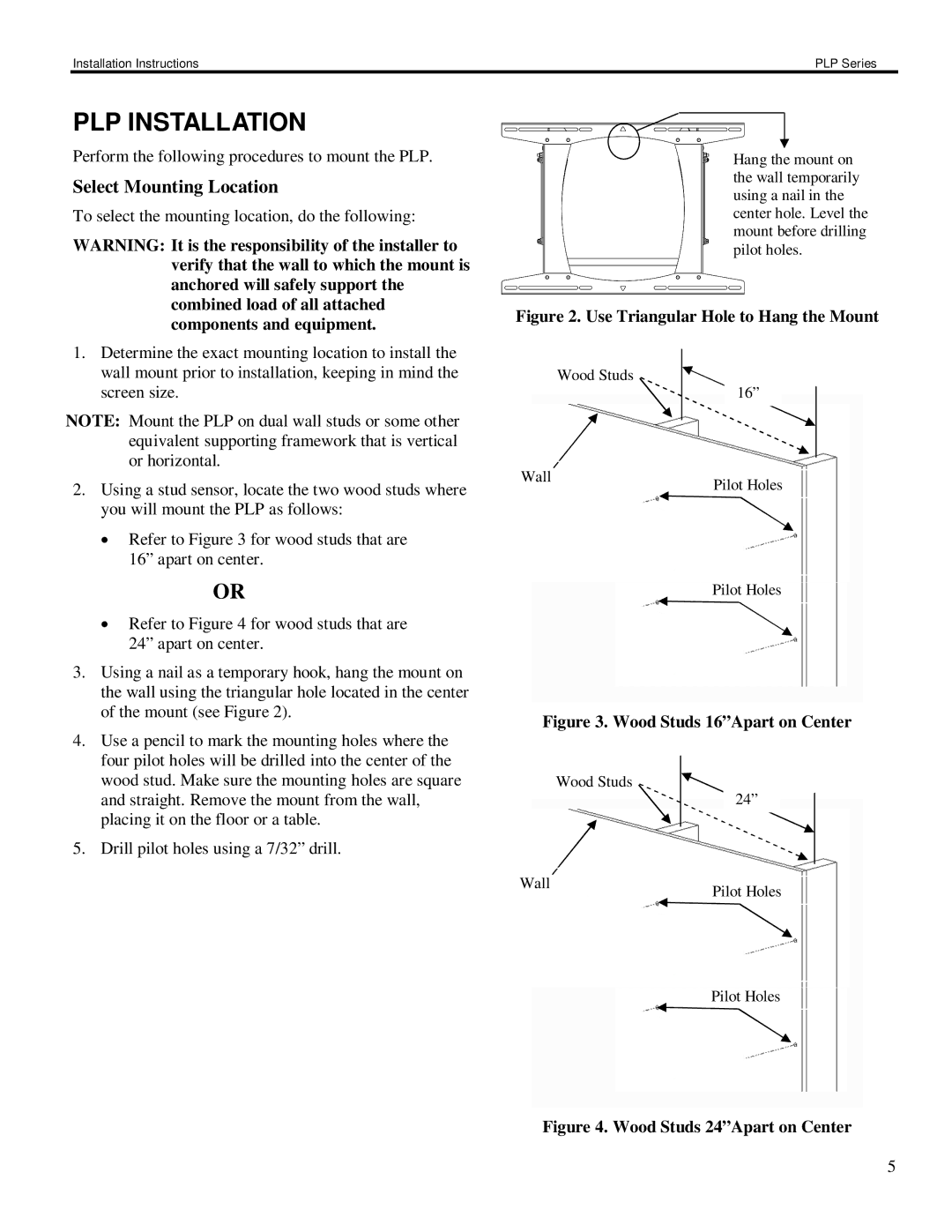 Chief Manufacturing PLP Series installation instructions PLP Installation, Select Mounting Location 