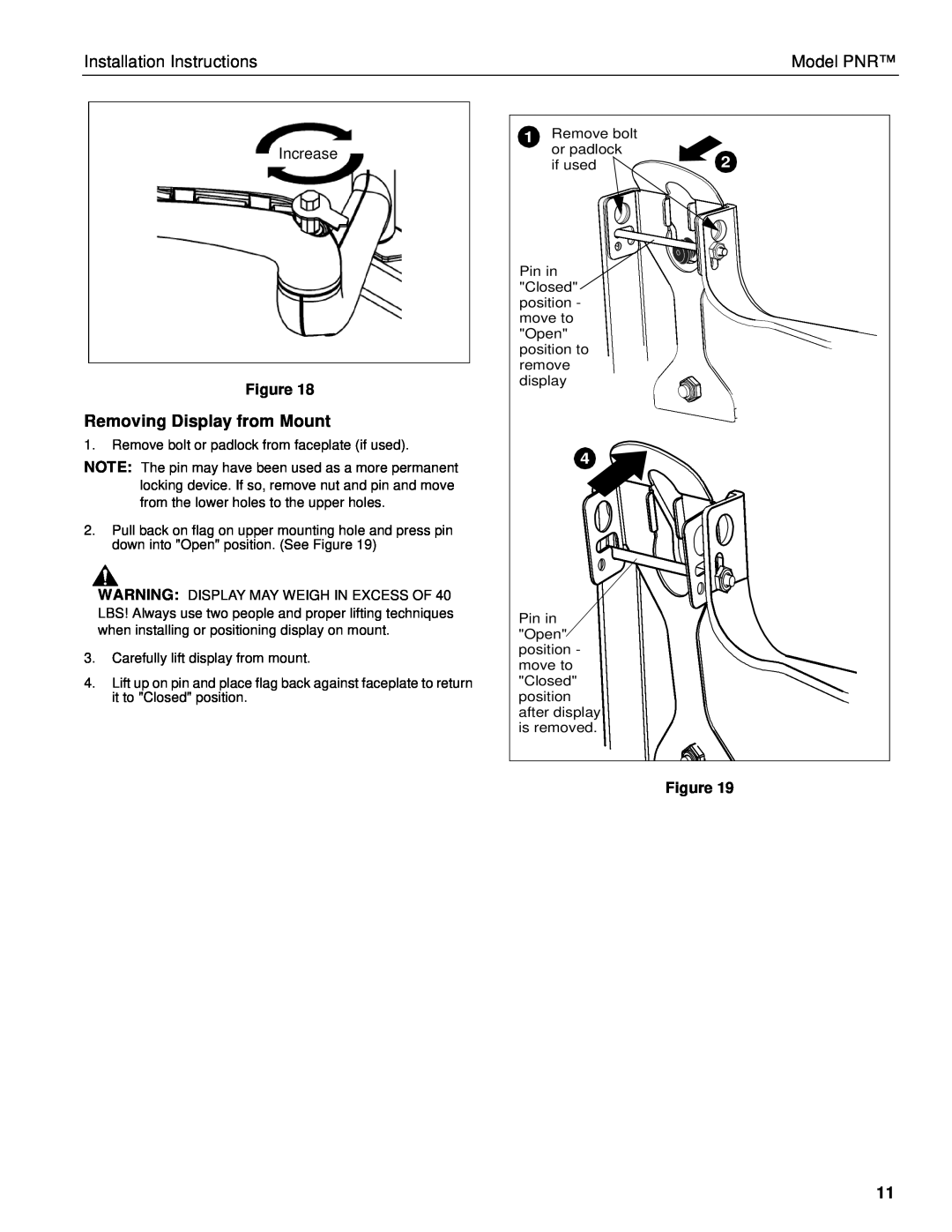 Chief Manufacturing PNR installation instructions Removing Display from Mount, Increase 