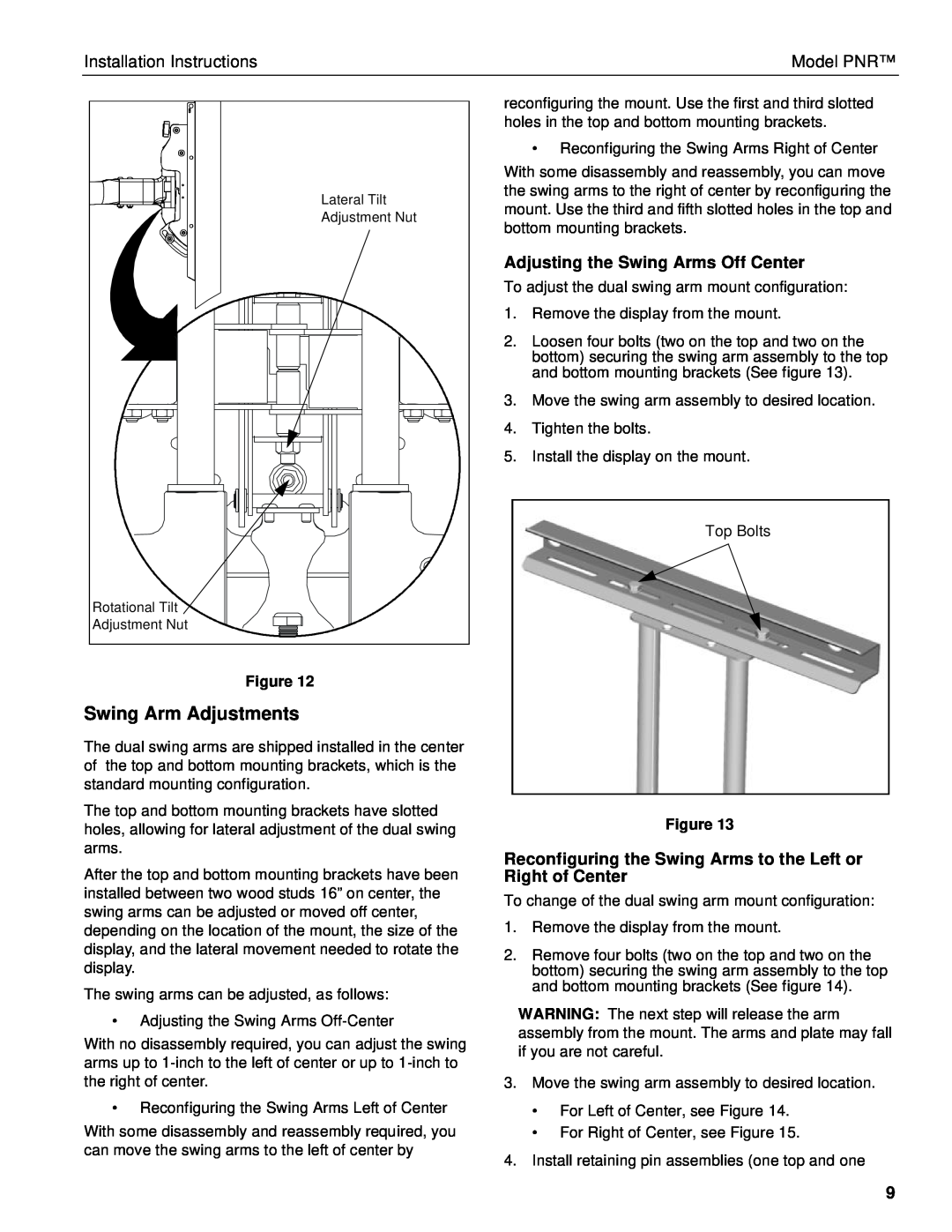 Chief Manufacturing PNR installation instructions Swing Arm Adjustments, Adjusting the Swing Arms Off Center 