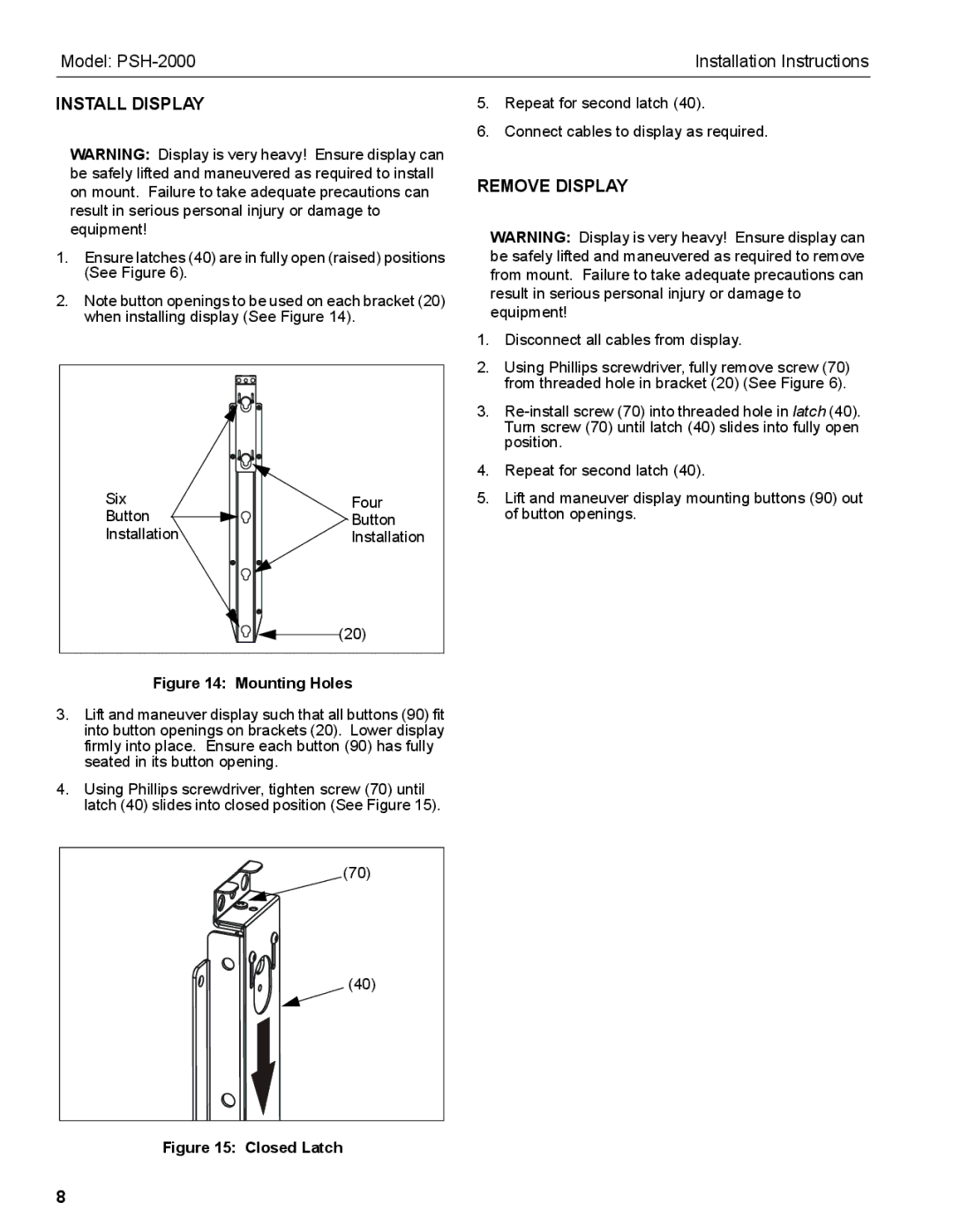 Chief Manufacturing PSH-2000 installation instructions Install Display, Remove Display 