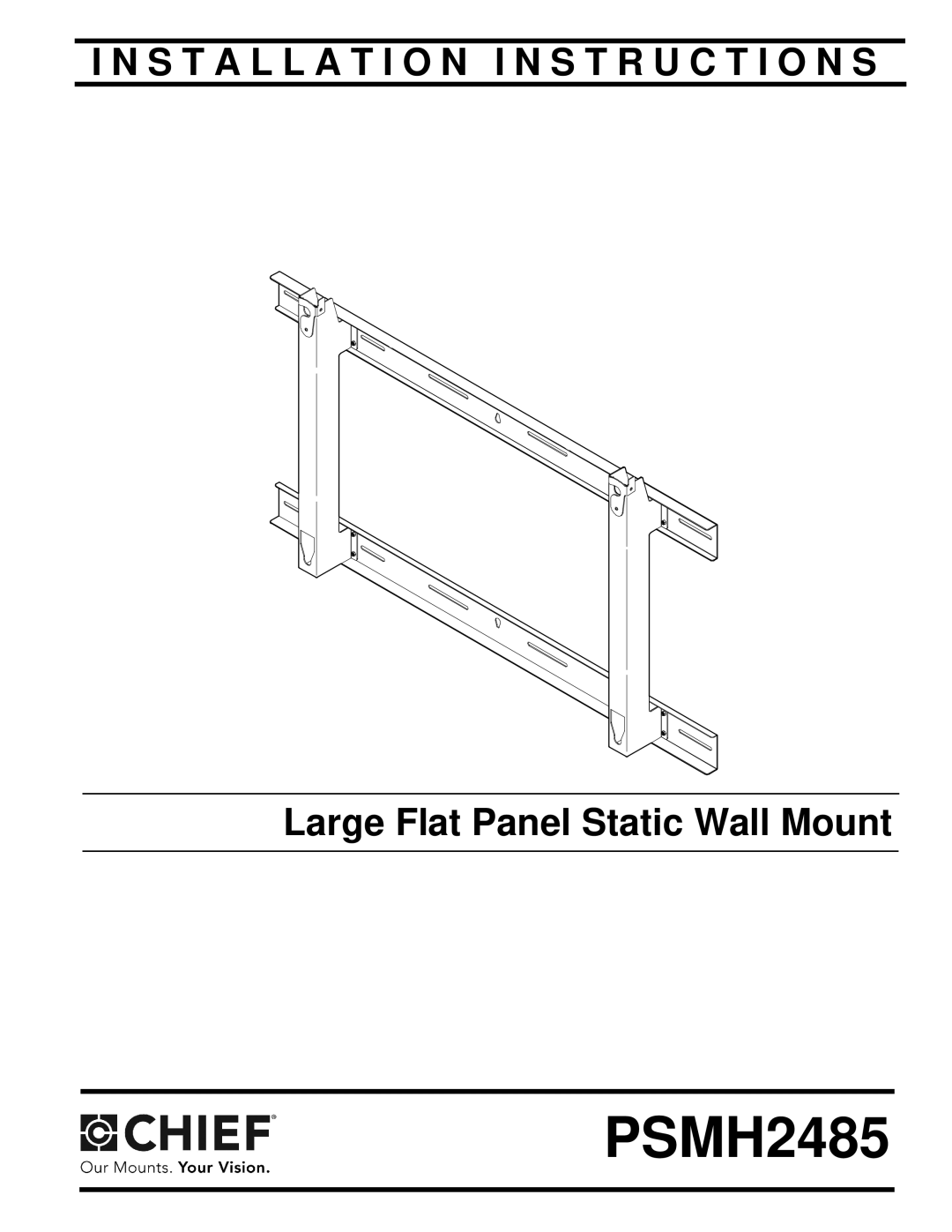Chief Manufacturing PSMH2458 installation instructions PSMH2485 