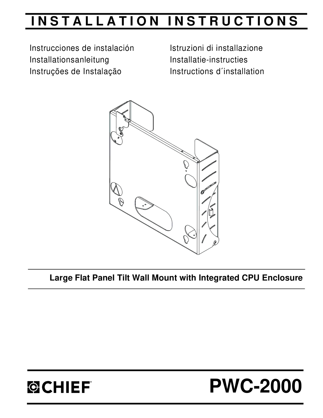 Chief Manufacturing PWC-2000 installation instructions 