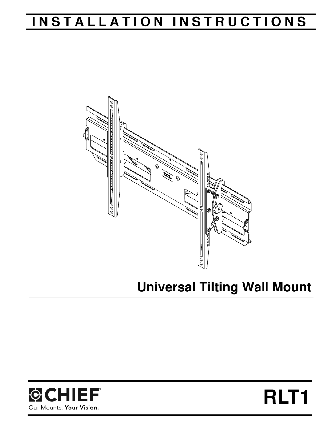 Chief Manufacturing RLT1 installation instructions 