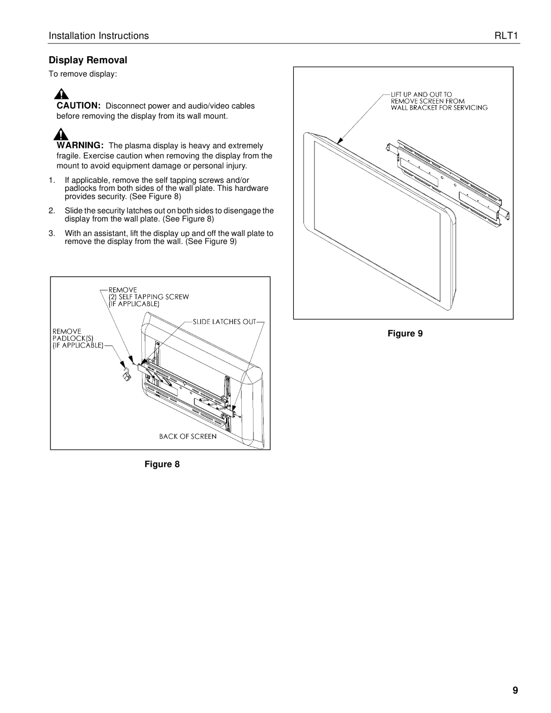 Chief Manufacturing RLT1 installation instructions Display Removal 