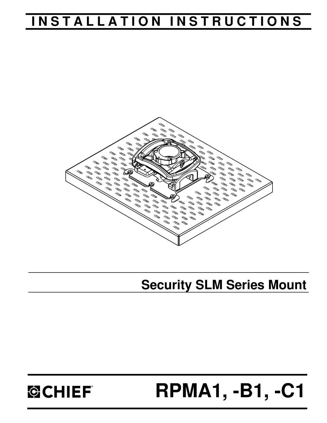 Chief Manufacturing installation instructions RPMA1, -B1, -C1 