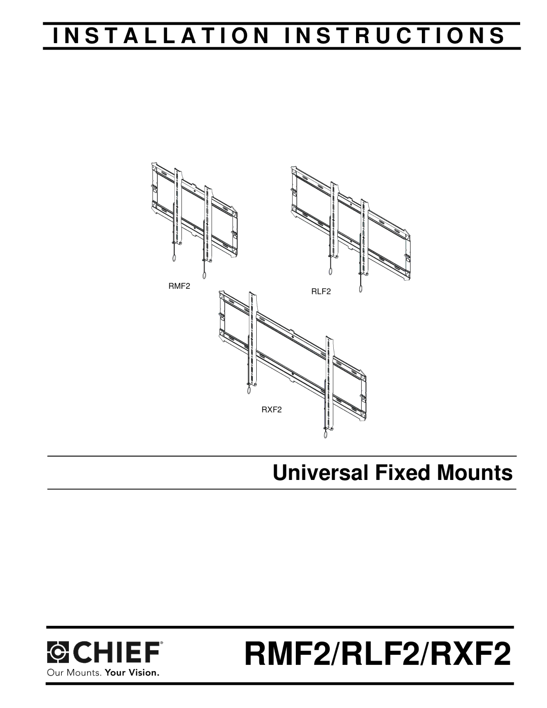 Chief Manufacturing installation instructions RMF2/RLF2/RXF2 