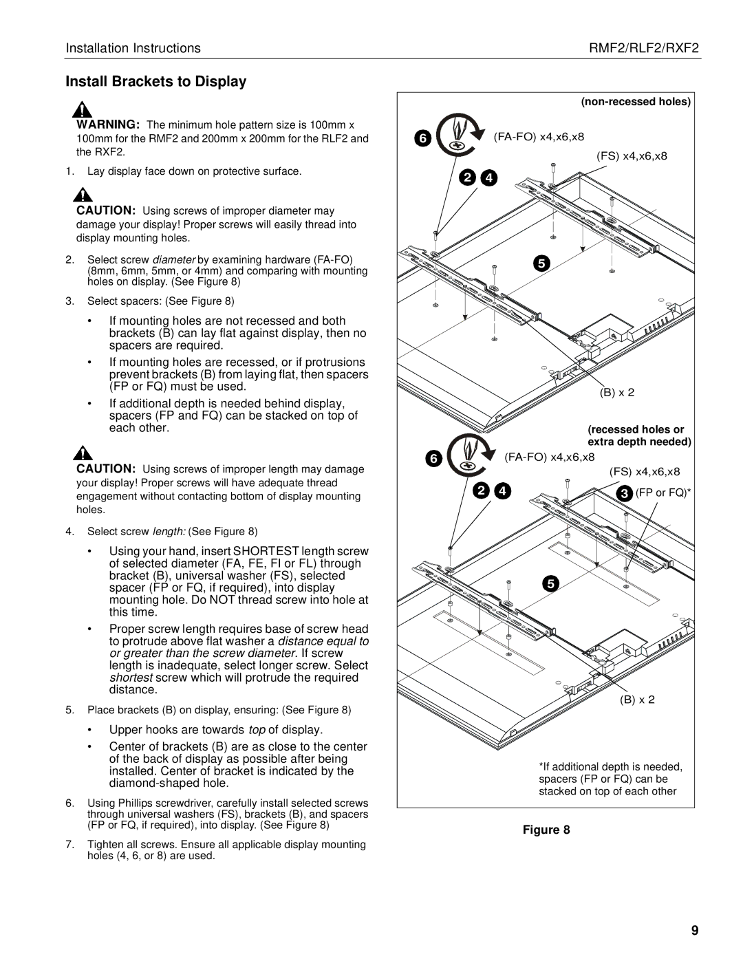 Chief Manufacturing RXF2, RMF2, RLF2 Install Brackets to Display, Recessed holes or extra depth needed 