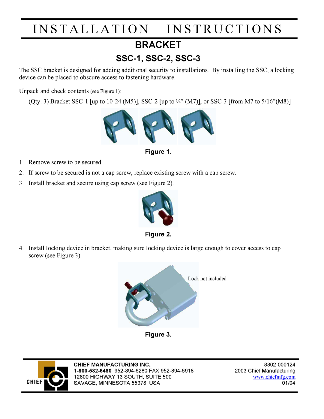 Chief Manufacturing installation instructions Installation I N S T R U C T I O N S, Bracket, SSC-1, SSC-2, SSC-3 