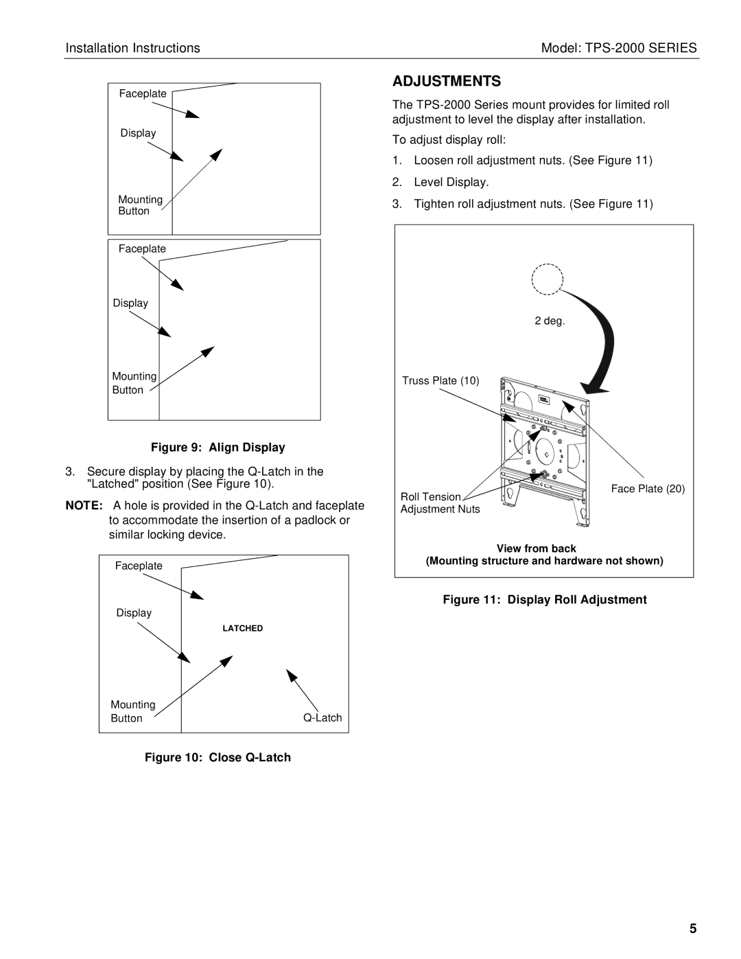 Chief Manufacturing TPS-2000 Series installation instructions Adjustments, Align Display 