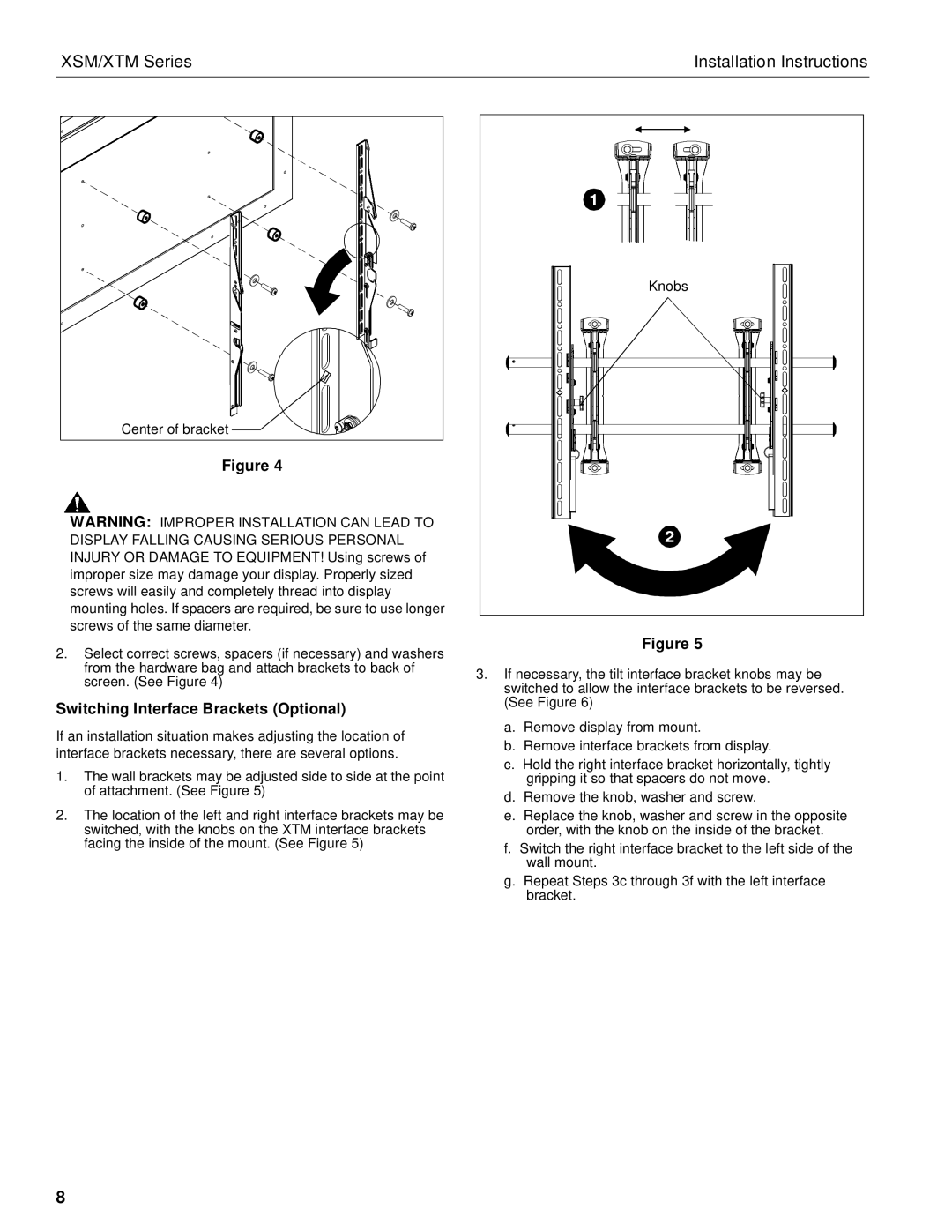 Chief Manufacturing XSM Series, XTM Series installation instructions Switching Interface Brackets Optional 