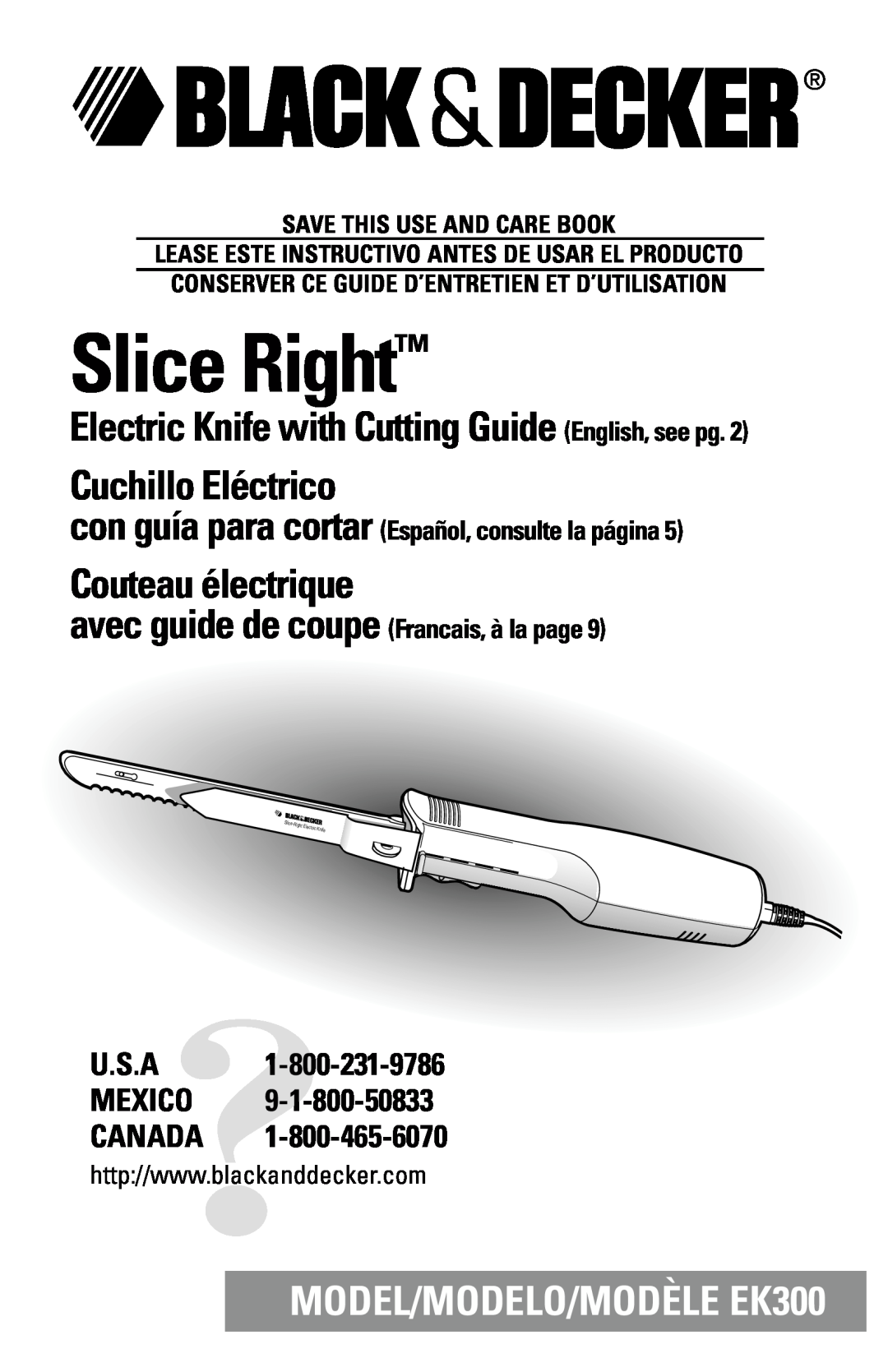China Household Electrical Appliance EK300 manual con guía para cortar Español, consulte la página, Slice Right 