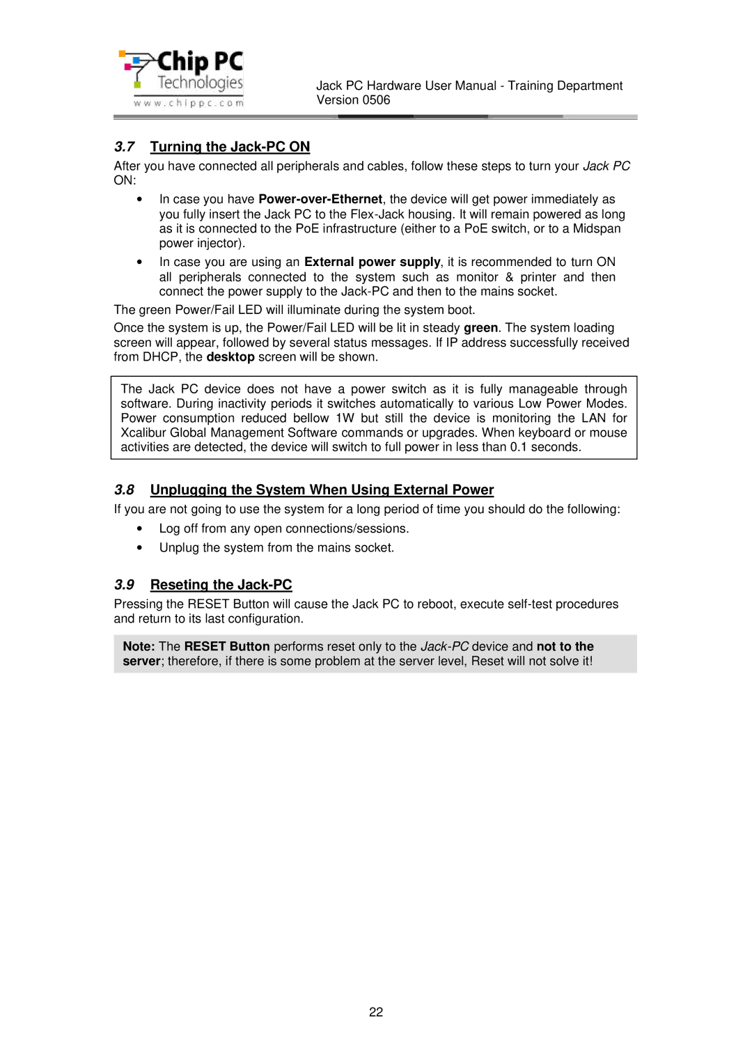 Chip PC CDC01927 manual Turning the Jack-PC on, Unplugging the System When Using External Power, Reseting the Jack-PC 