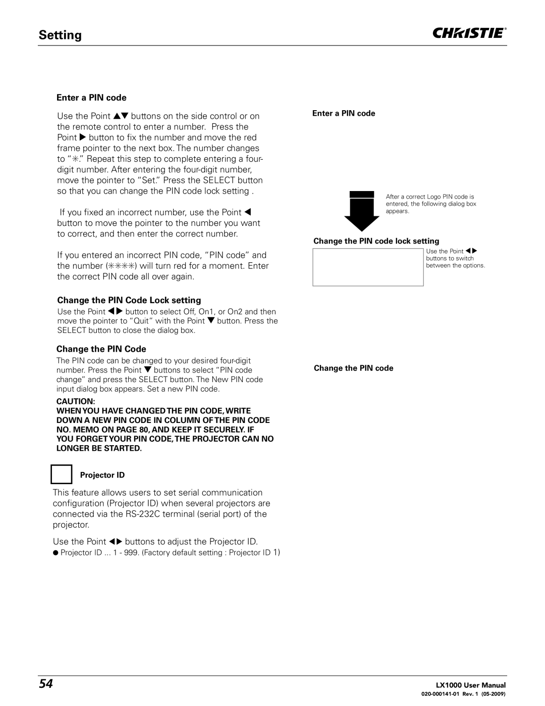 Christie Digital Systems 020-000141-01 user manual Change the PIN Code Lock setting 