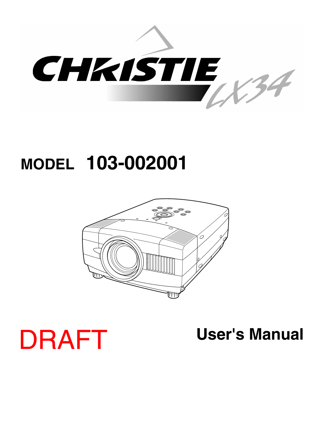 Christie Digital Systems 103-002001 user manual Draft 