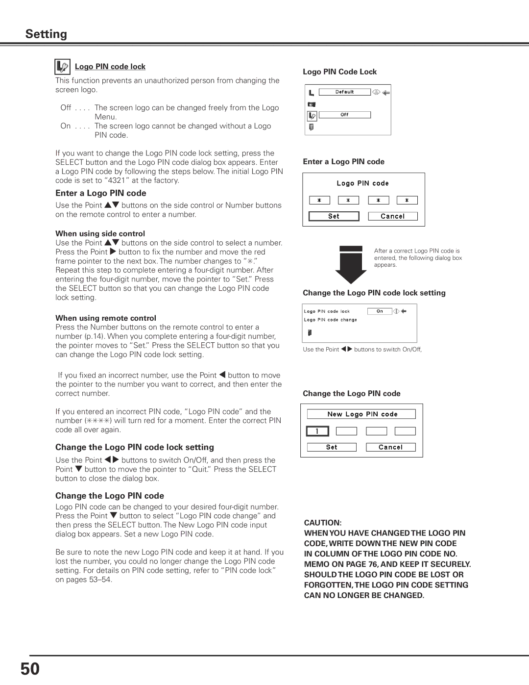 Christie Digital Systems 103-012100-01 user manual Enter a Logo PIN code, Change the Logo PIN code lock setting 