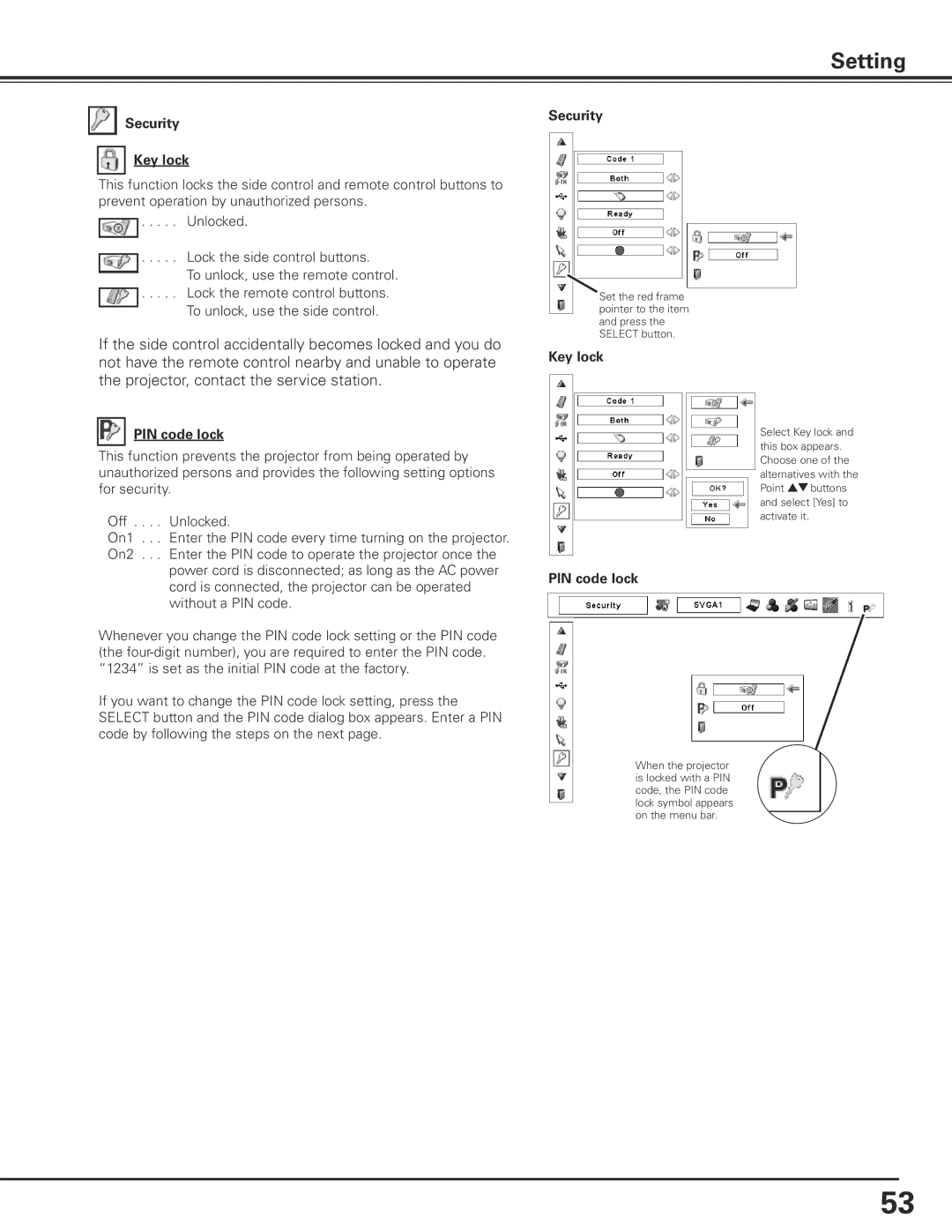 Christie Digital Systems 103-012100-01 user manual Security Key lock, Key lock PIN code lock 