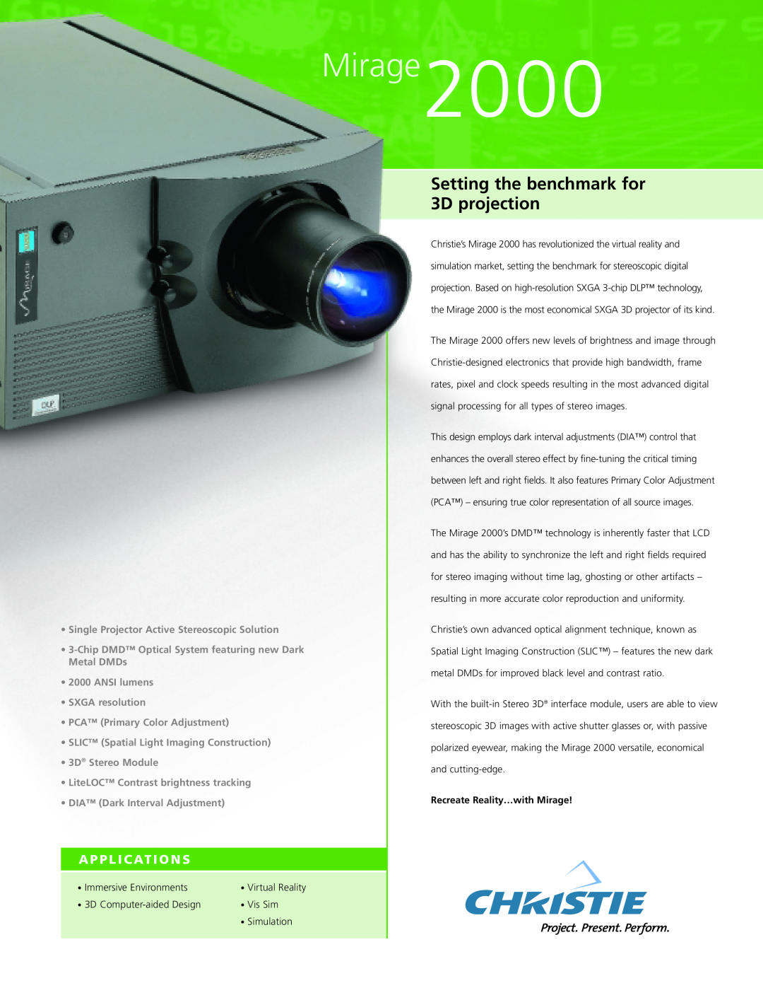 Christie Digital Systems manual A P P L I C At I O N S, Mirage2000, Setting the benchmark for 3D projection, Vis Sim 
