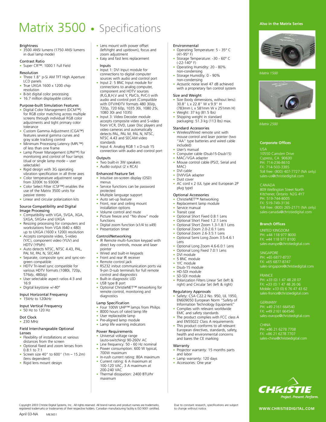 Christie Digital Systems 3500 manual Also in the Matrix Series, Corporate Offices, Branch Offices 