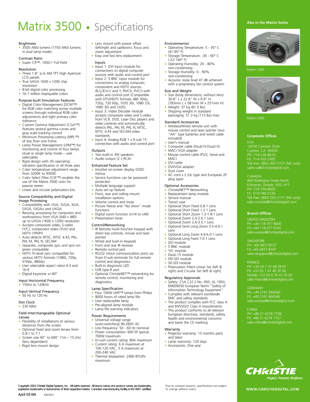 Christie Digital Systems manual Matrix 3500 Specifications, Also in the Matrix Series, Matrix Matrix, Corporate Offices 